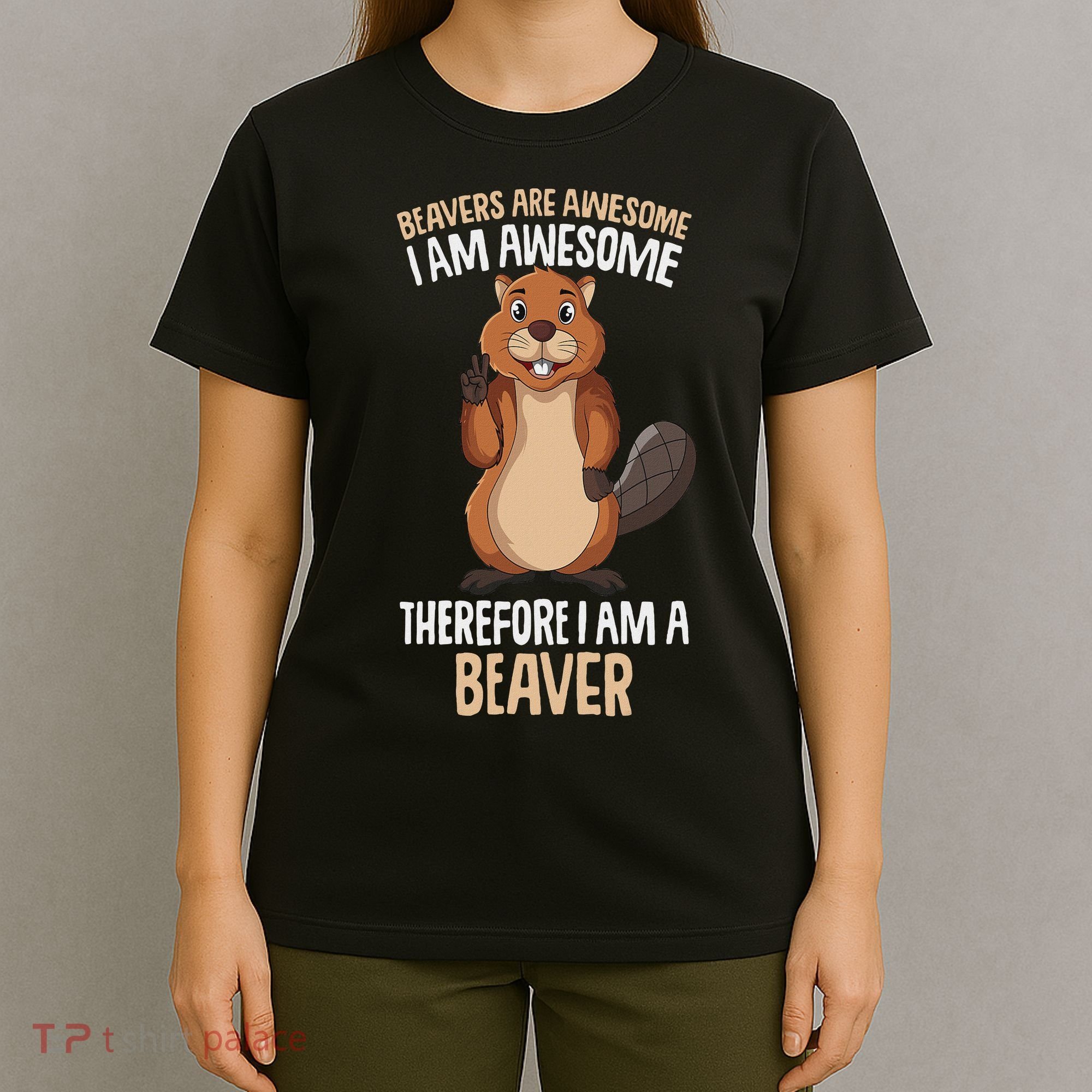 Beavers Are Awesome Girl Women Beaver T-Shirt