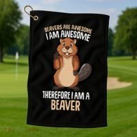 Beavers Are Awesome Girl Women Beaver Golf Towel thumb 1