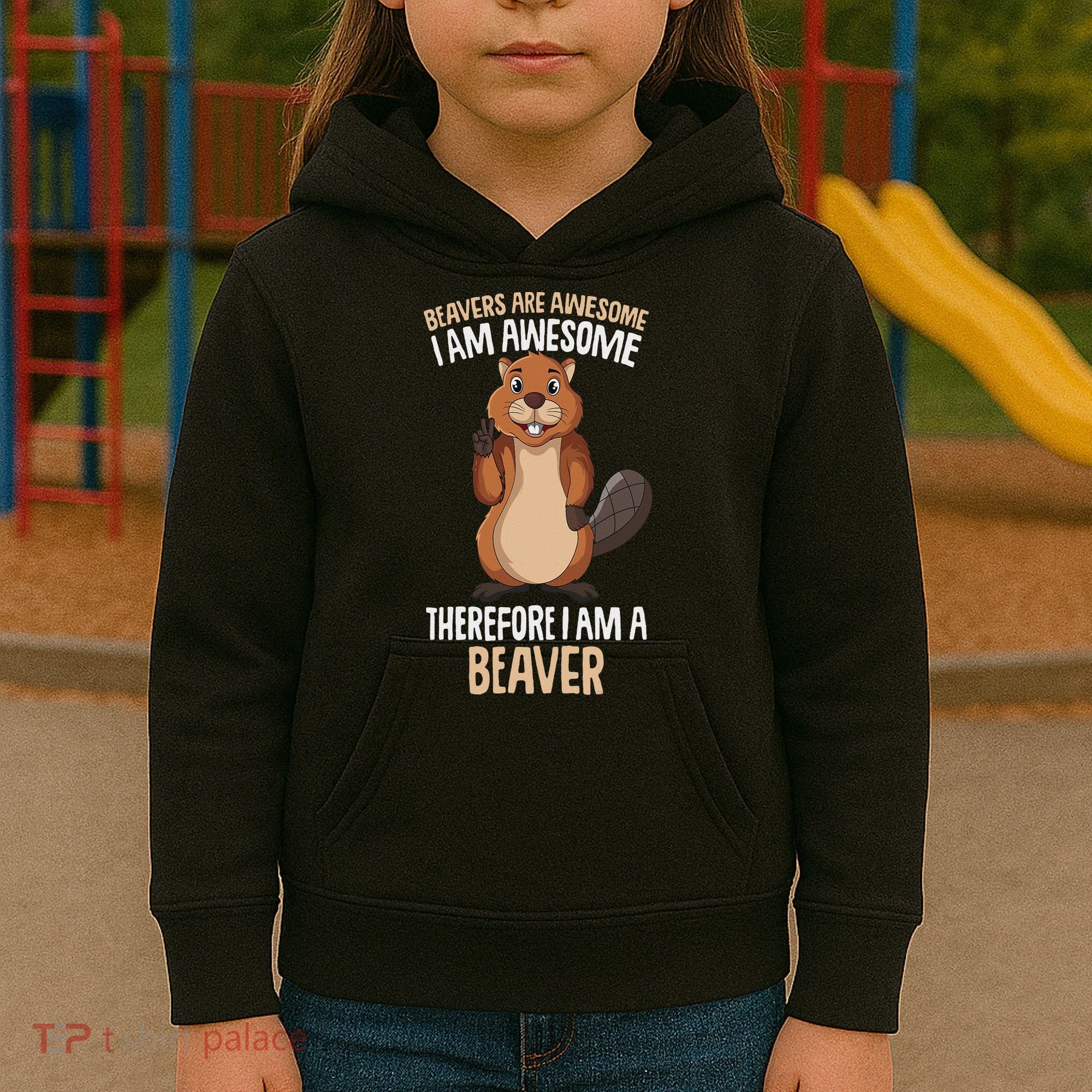 Beavers Are Awesome Girl Women Beaver Kids Hoodie