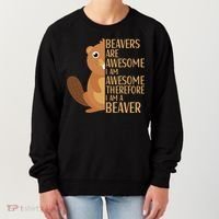 Beavers Are Awesome Humor Beaver Apparel Lover  Women's Sweatshirt thumb 0