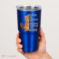 Beavers Are Awesome Humor Beaver Apparel Lover  Tumbler thumb 2