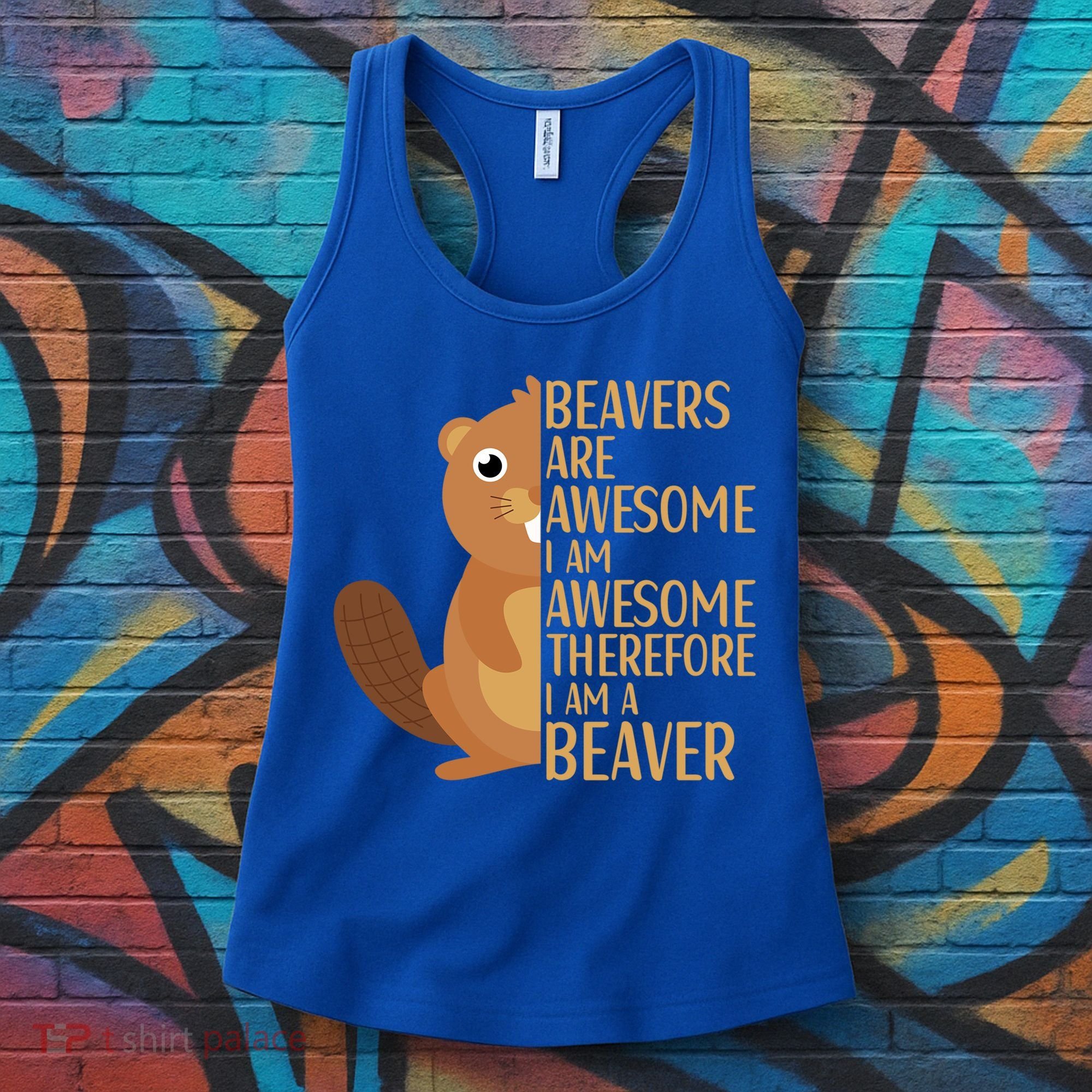 Beavers Are Awesome Humor Beaver Apparel Lover  Women's Tank Top