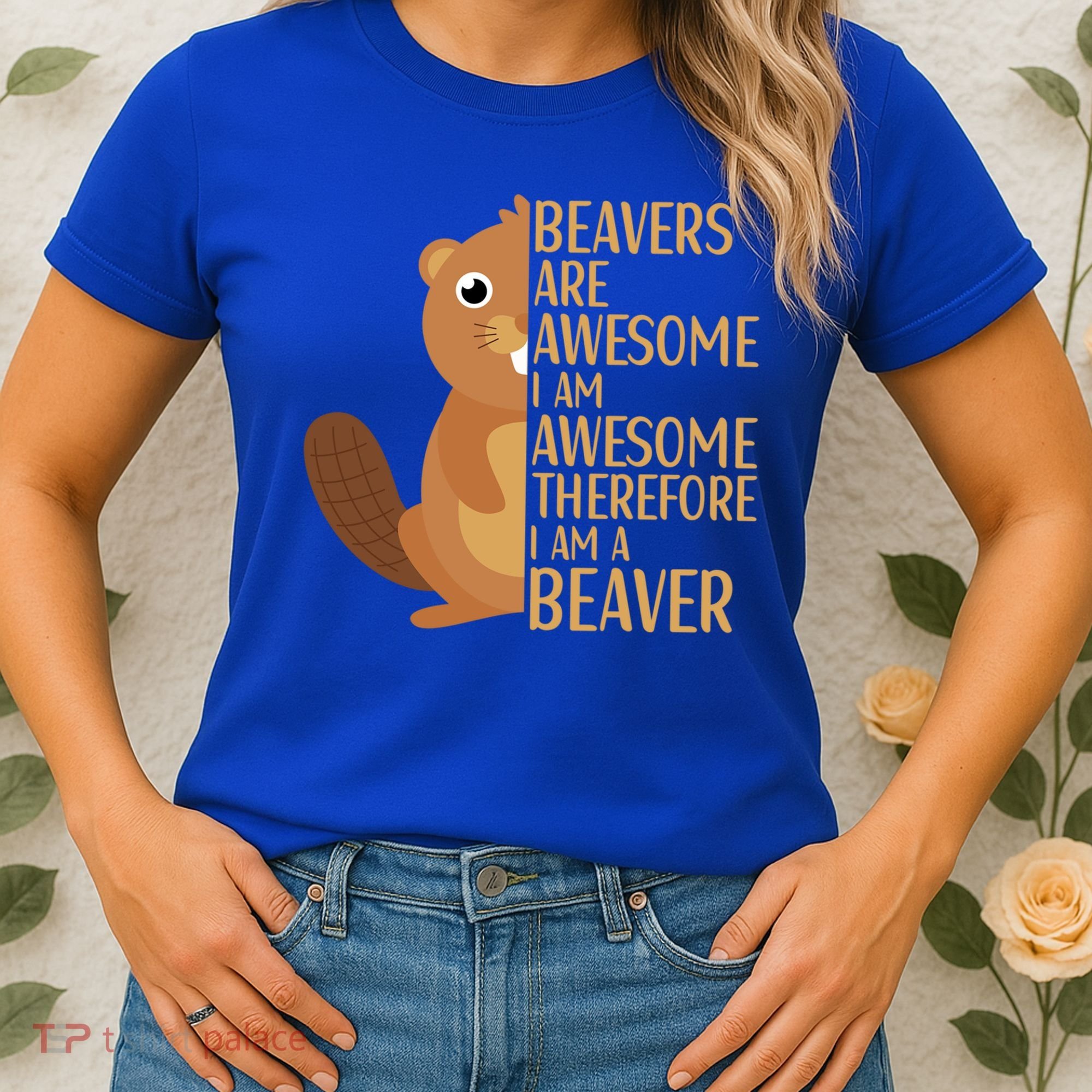 Beavers Are Awesome Humor Beaver Apparel Lover  Women's T-Shirt