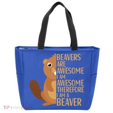 Beavers Are Awesome Humor Beaver Apparel Lover  Tote Bag
