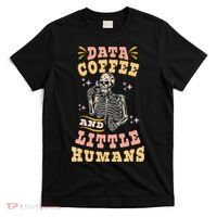 Behavior Analyst Aba I Like Data Coffee Skeleton T-Shirt thumb 0