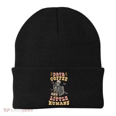 Behavior Analyst Aba I Like Data Coffee Skeleton Beanie