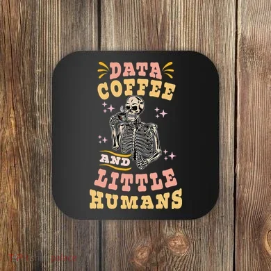 Behavior Analyst Aba I Like Data Coffee Skeleton Coaster