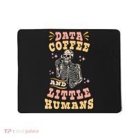 Behavior Analyst Aba I Like Data Coffee Skeleton Mousepad thumb 0