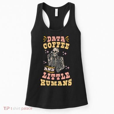 Behavior Analyst Aba I Like Data Coffee Skeleton Women's Tank Top
