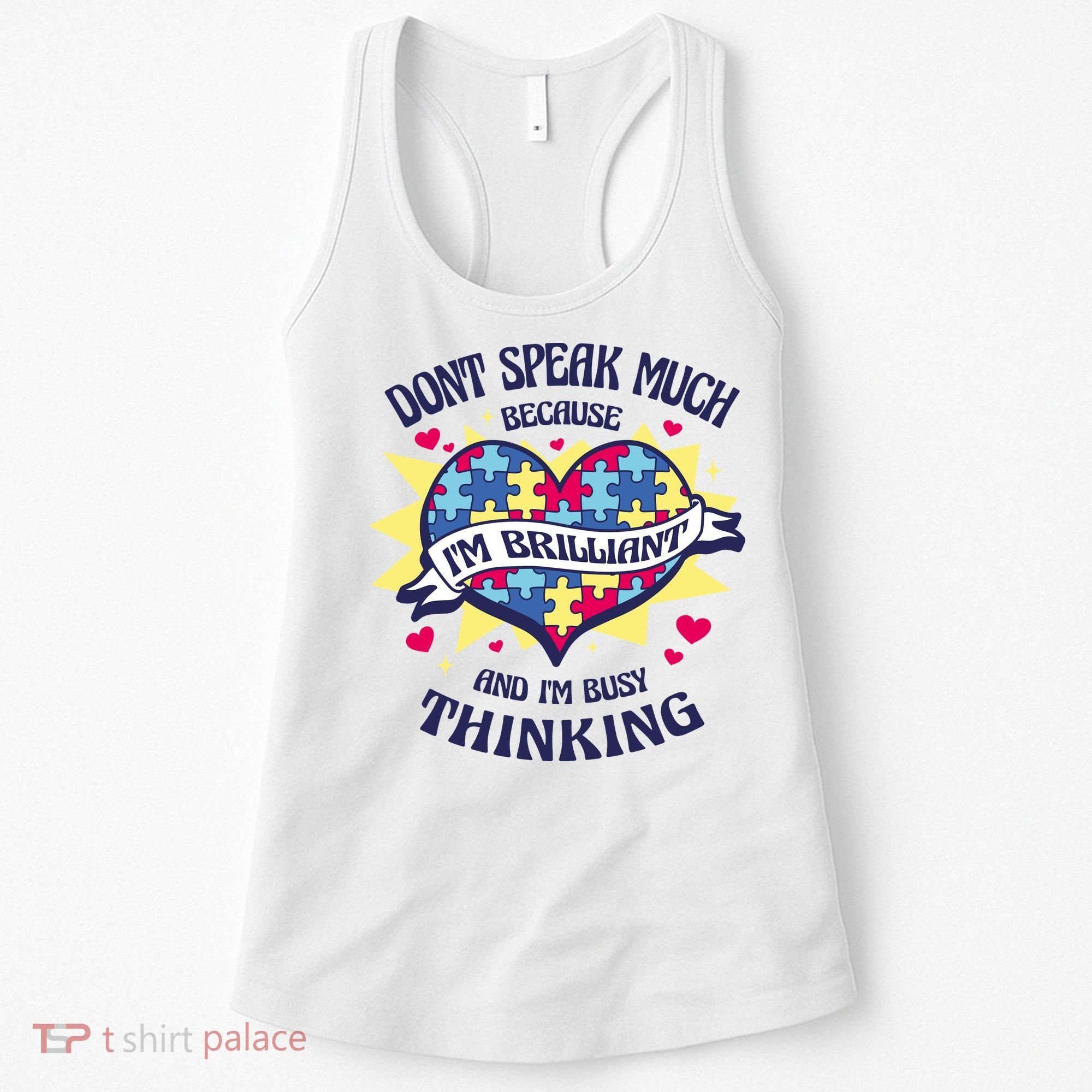 Brilliant Autism Awareness Quote Women's Tank Top