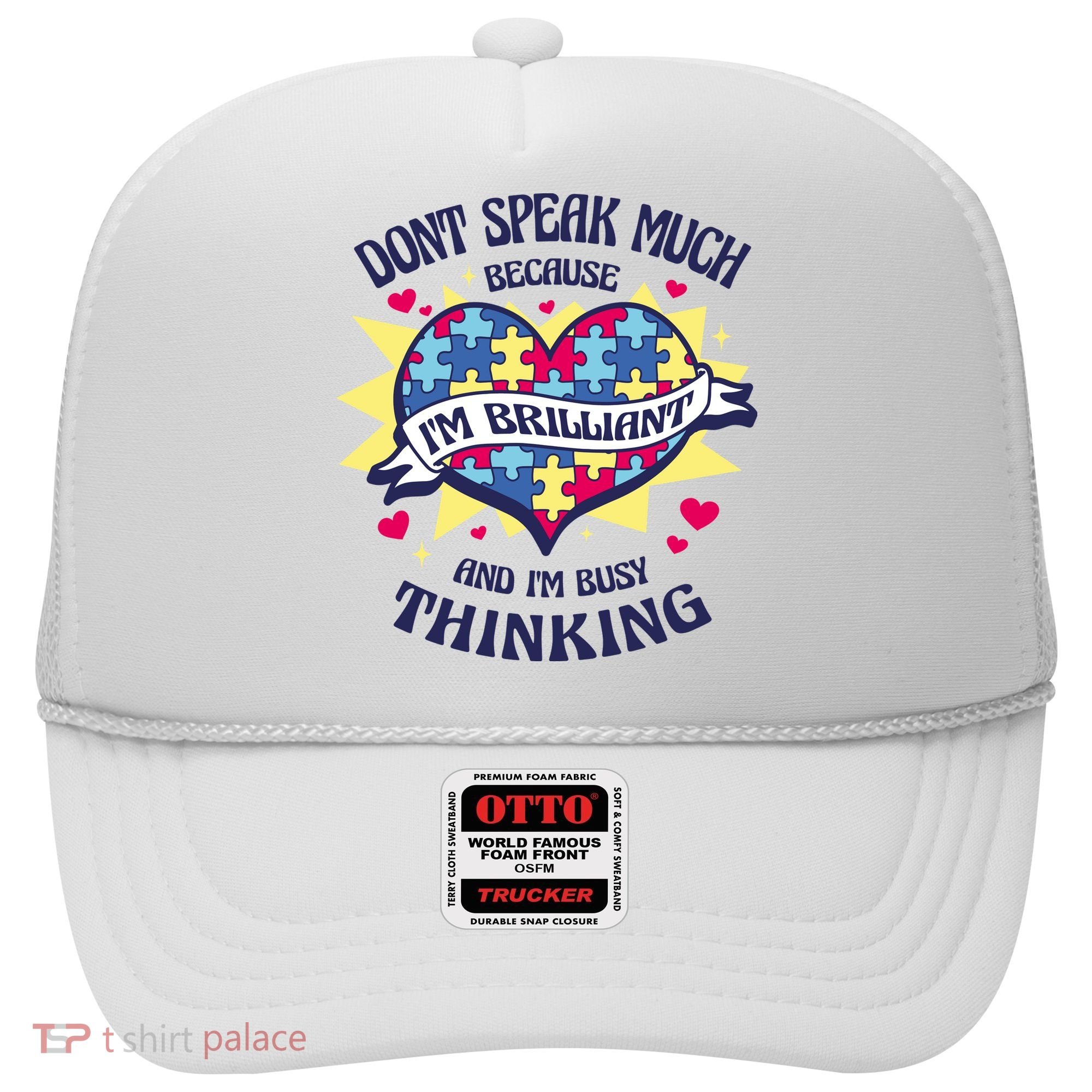 Brilliant Autism Awareness Quote Hat