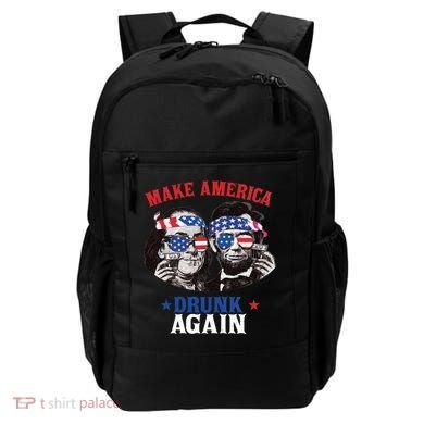 Ben And Abe Make America Drunk Again And Gift Backpack