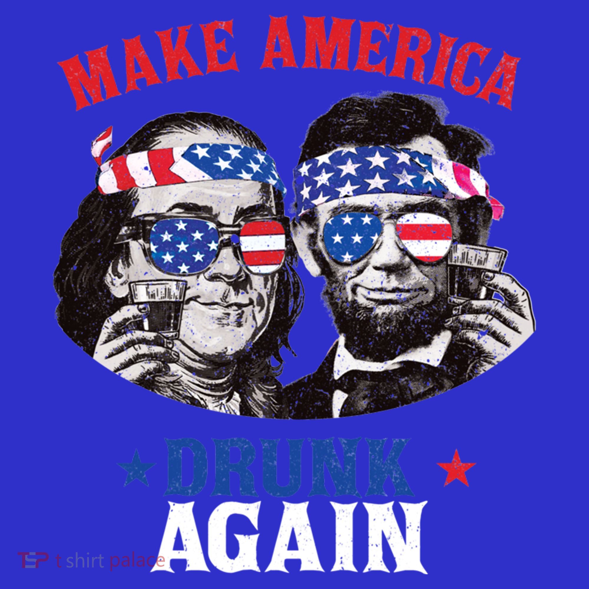 Ben And Abe Make America Drunk Again And Gift Sweatshirt