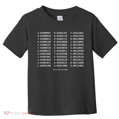 Binary Alphabet Abc + Numbers In Binary Code Toddler T-Shirt