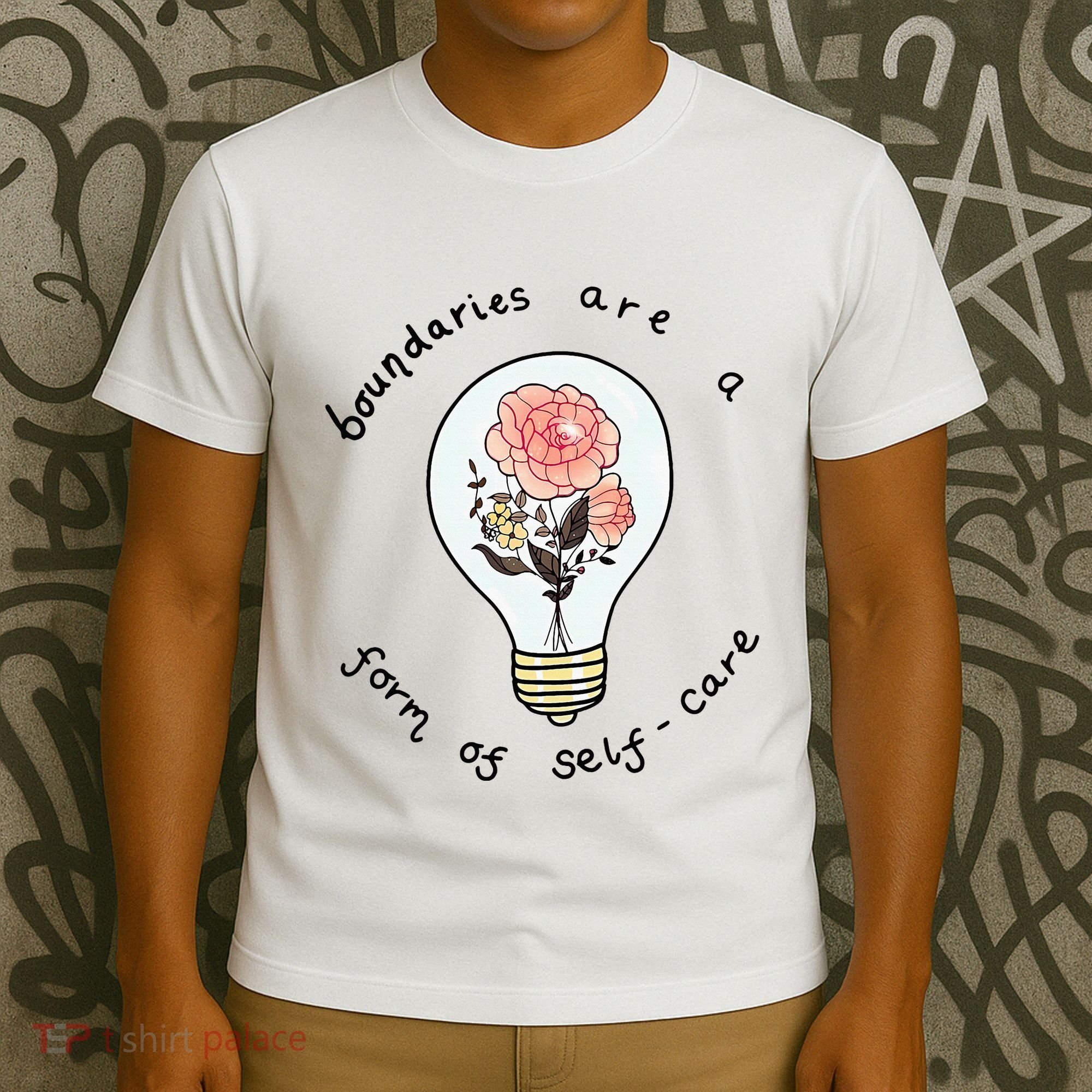 Boundaries Are A Form Of Selfcare T-Shirt