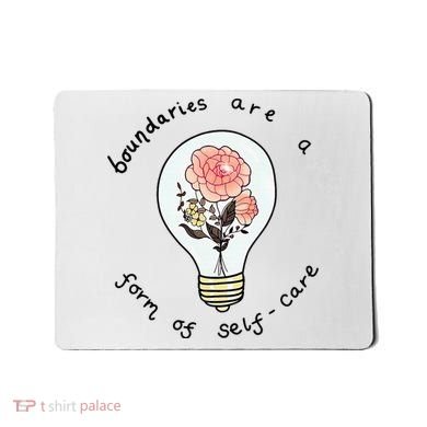 Boundaries Are A Form Of Selfcare Mousepad