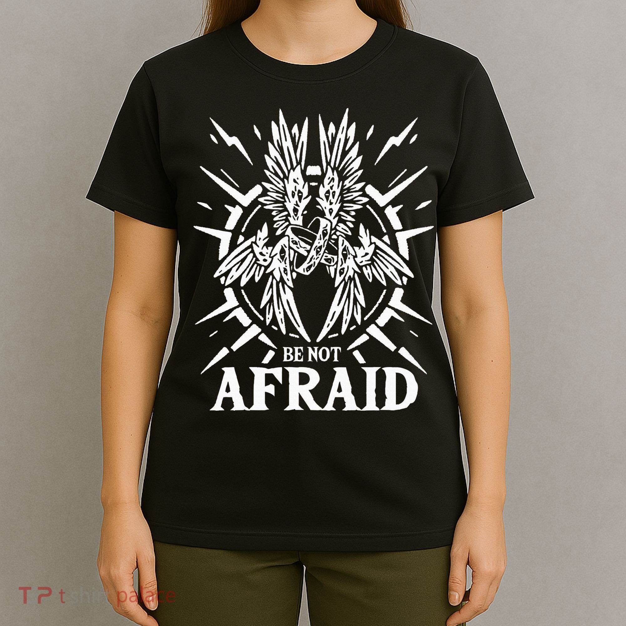 Biblically Accurate Angel Be Not Afraid Bible Angel T-Shirt
