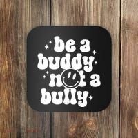 Be A Buddy Not A Bully Retro Smile Anti Bullying Unity Day Coaster thumb 0