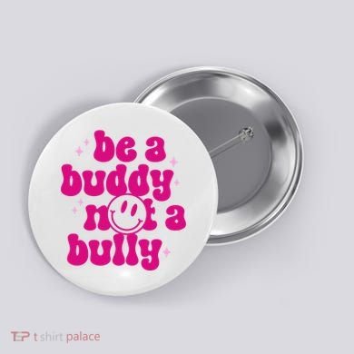 Be A Buddy Not A Bully Retro Smile Anti Bullying Unity Day Button