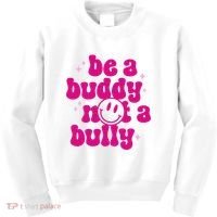 Be A Buddy Not A Bully Retro Smile Anti Bullying Unity Day Kids Sweatshirt thumb 0