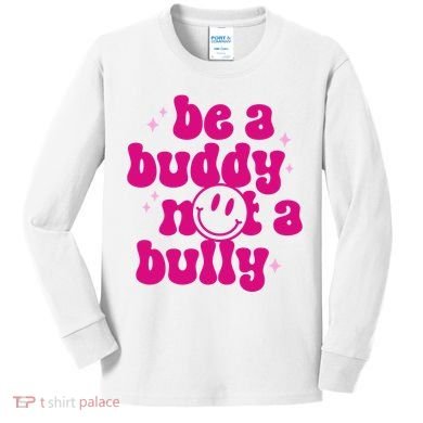 Be A Buddy Not A Bully Retro Smile Anti Bullying Unity Day Kids Long Sleeve Shirt