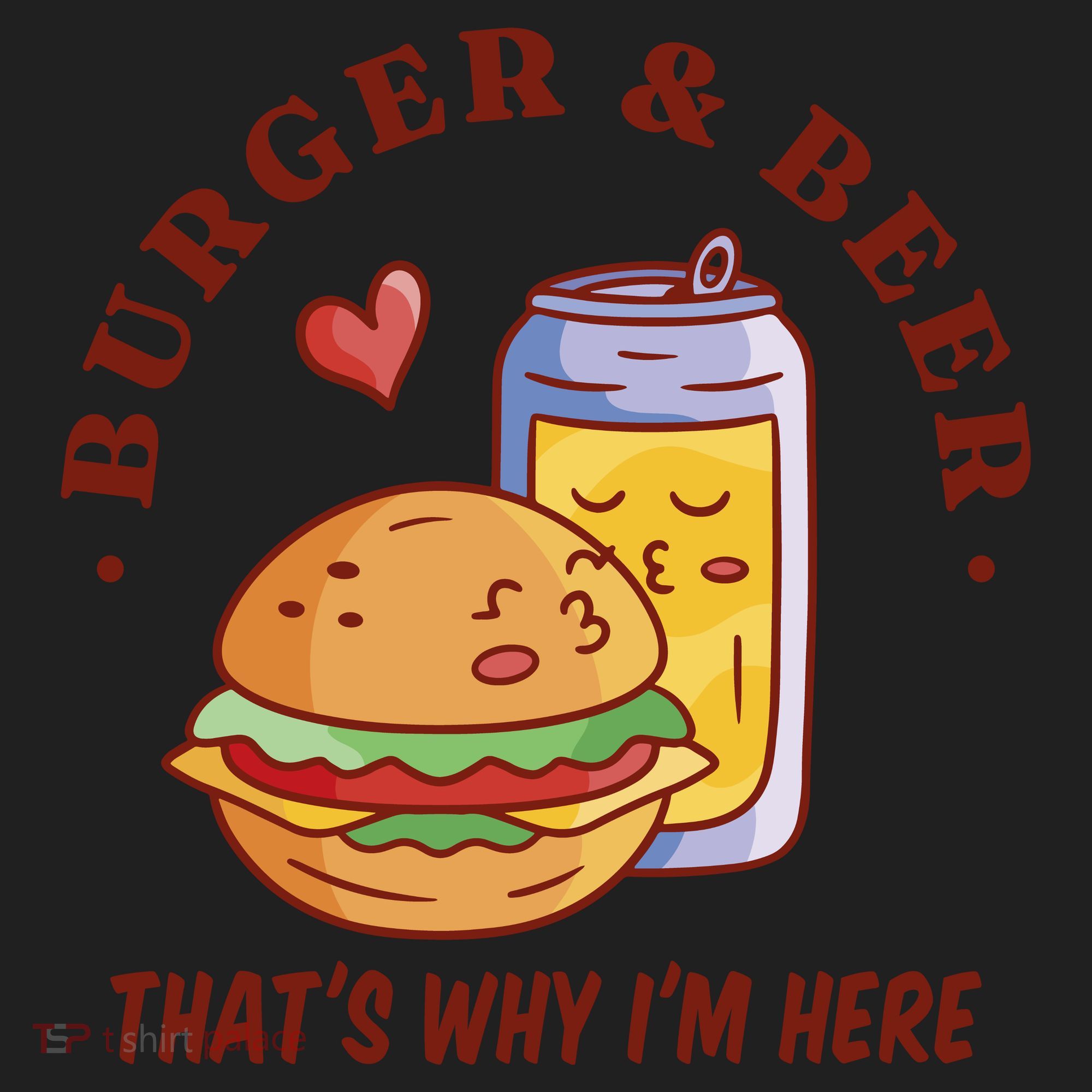 Burger And Beer That's Why I'm Here Tumbler