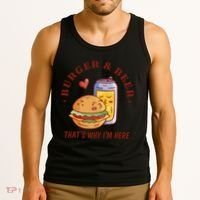 Burger And Beer That's Why I'm Here Tank Top thumb 3