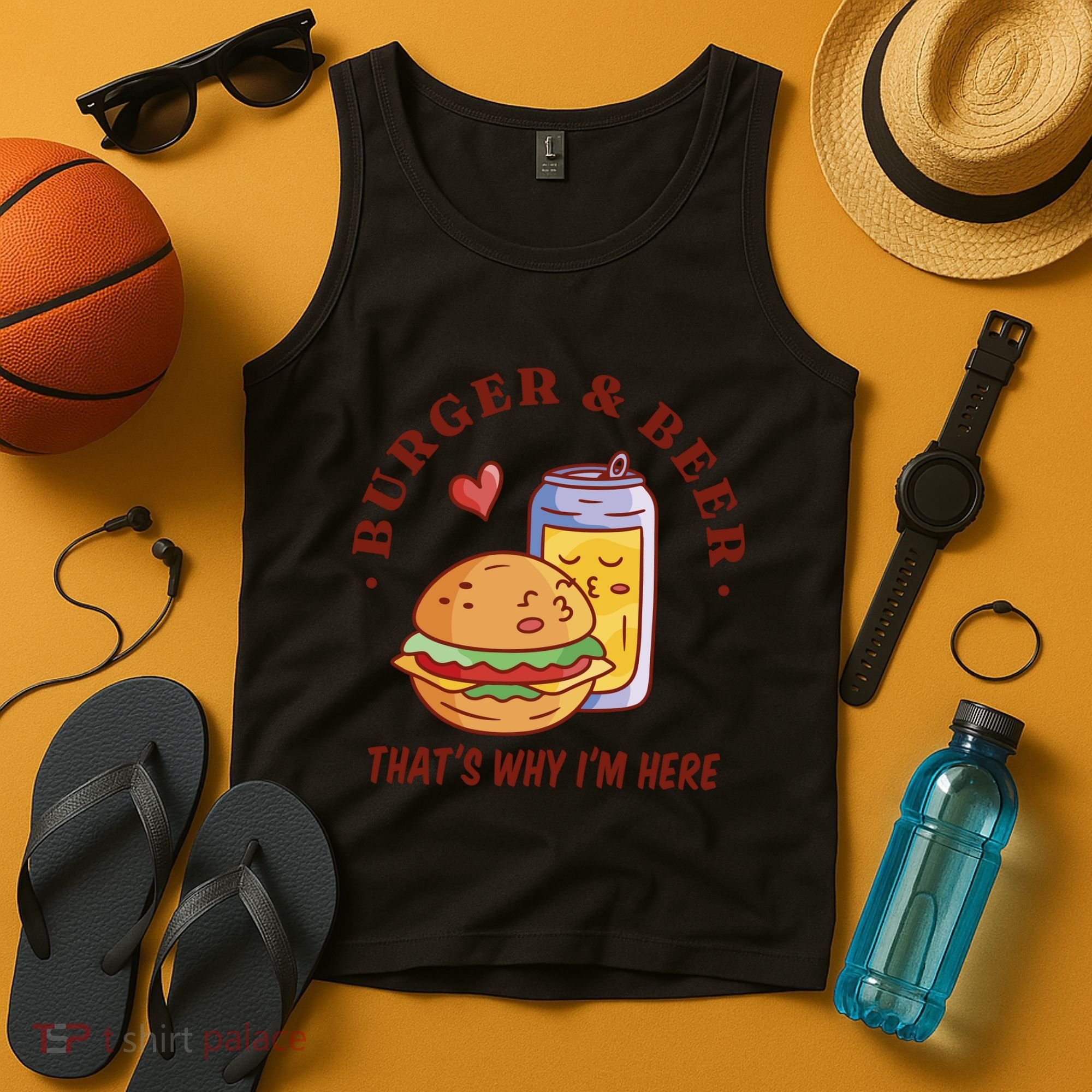 Burger And Beer That's Why I'm Here Tank Top