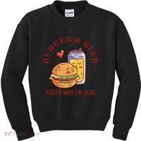 Burger And Beer That's Why I'm Here Kids Sweatshirt thumb 0