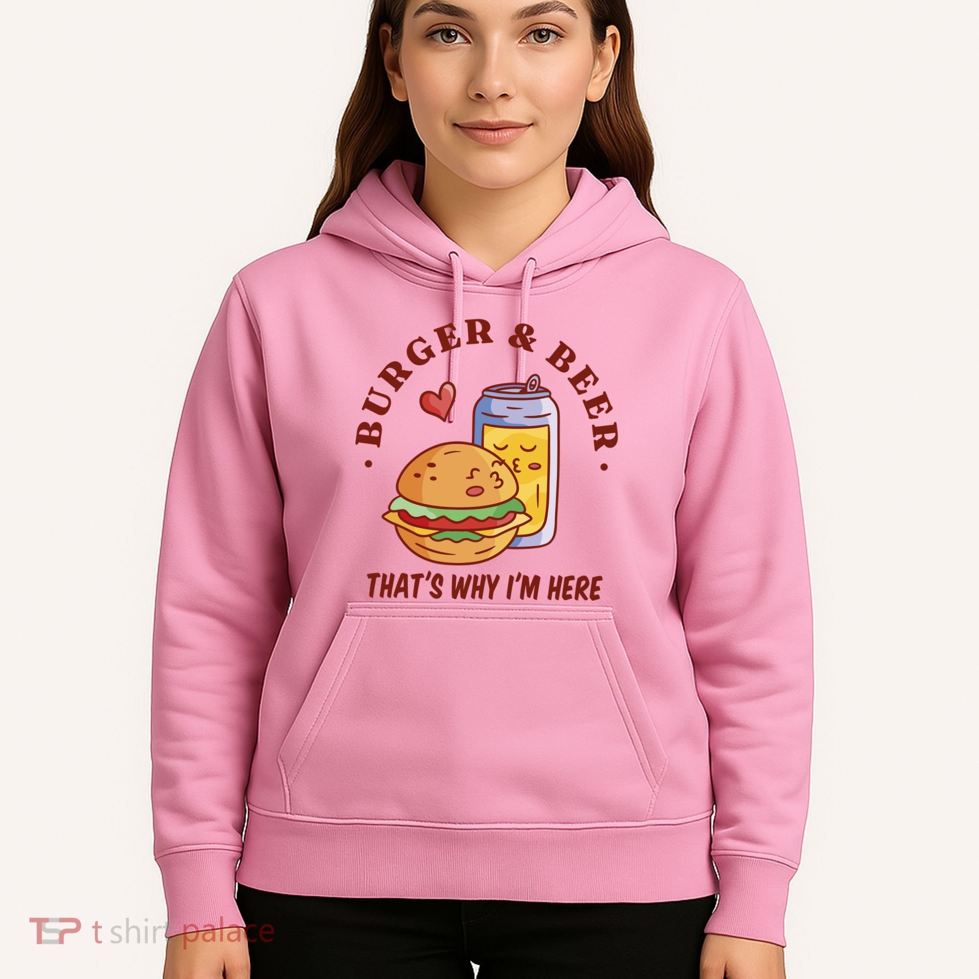 Burger And Beer That's Why I'm Here Hoodie