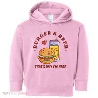 Burger And Beer That's Why I'm Here Toddler Hoodie thumb 0