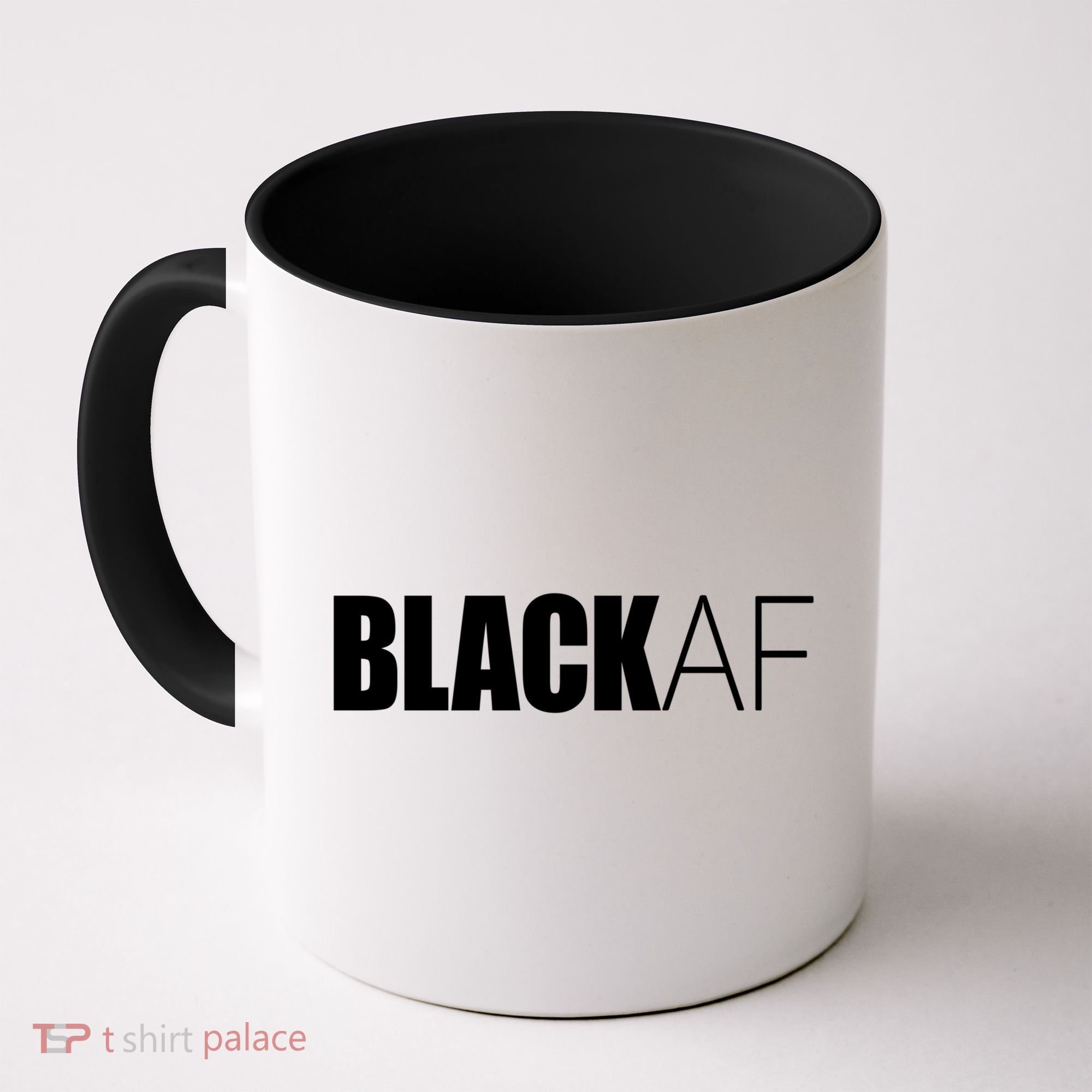Black Af Blackaf African American Pride History Month Cute Gift Coffee Mug