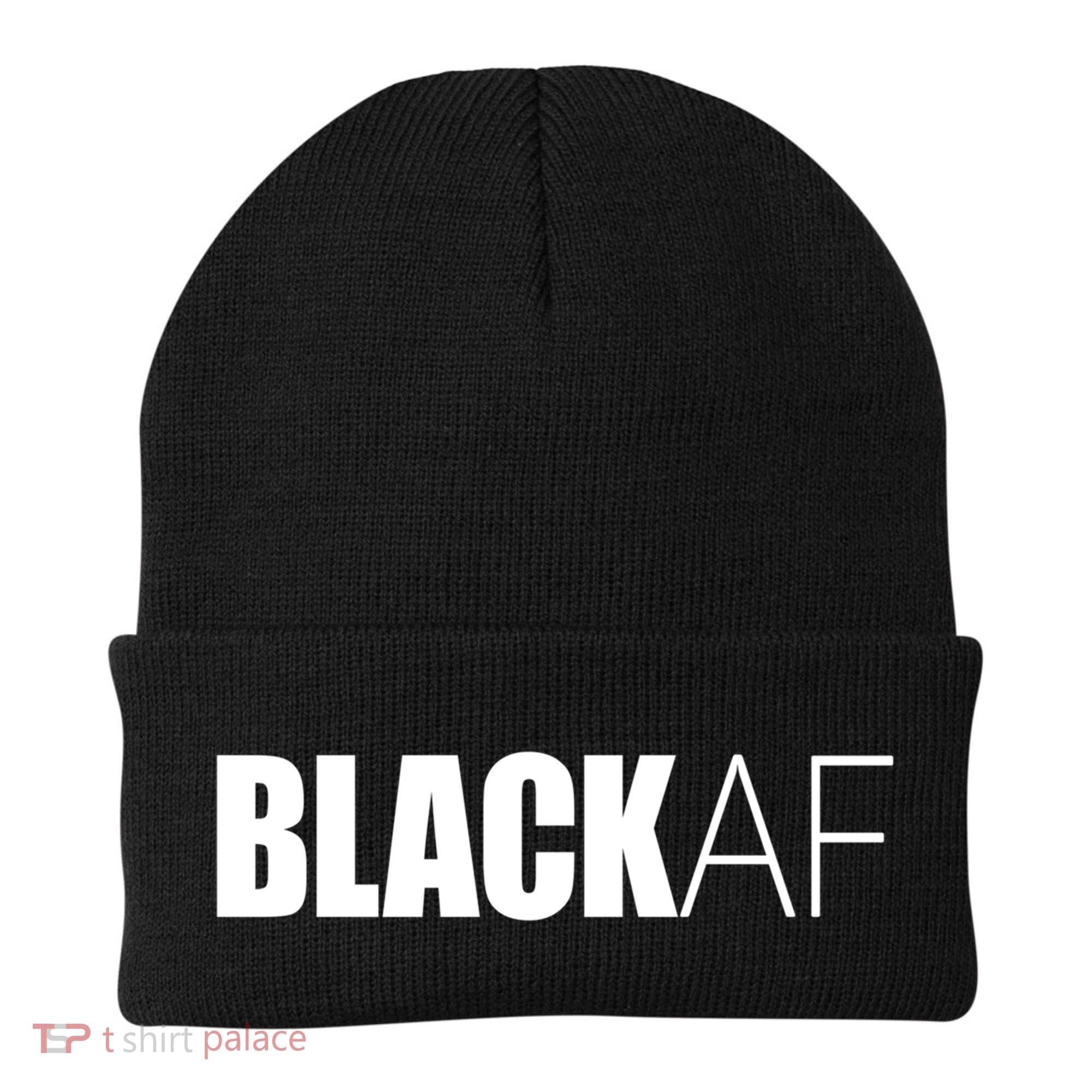 Black Af Blackaf African American Pride History Month Cute Gift Beanie