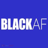 Black Af Blackaf African American Pride History Month Cute Gift T-Shirt thumb 7