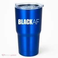 Black Af Blackaf African American Pride History Month Cute Gift Tumbler thumb 0