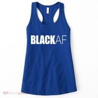 Black Af Blackaf African American Pride History Month Cute Gift Women's Tank Top thumb 0