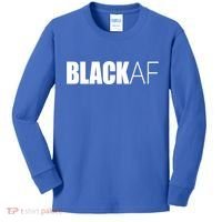 Black Af Blackaf African American Pride History Month Cute Gift Kids Long Sleeve Shirt thumb 0