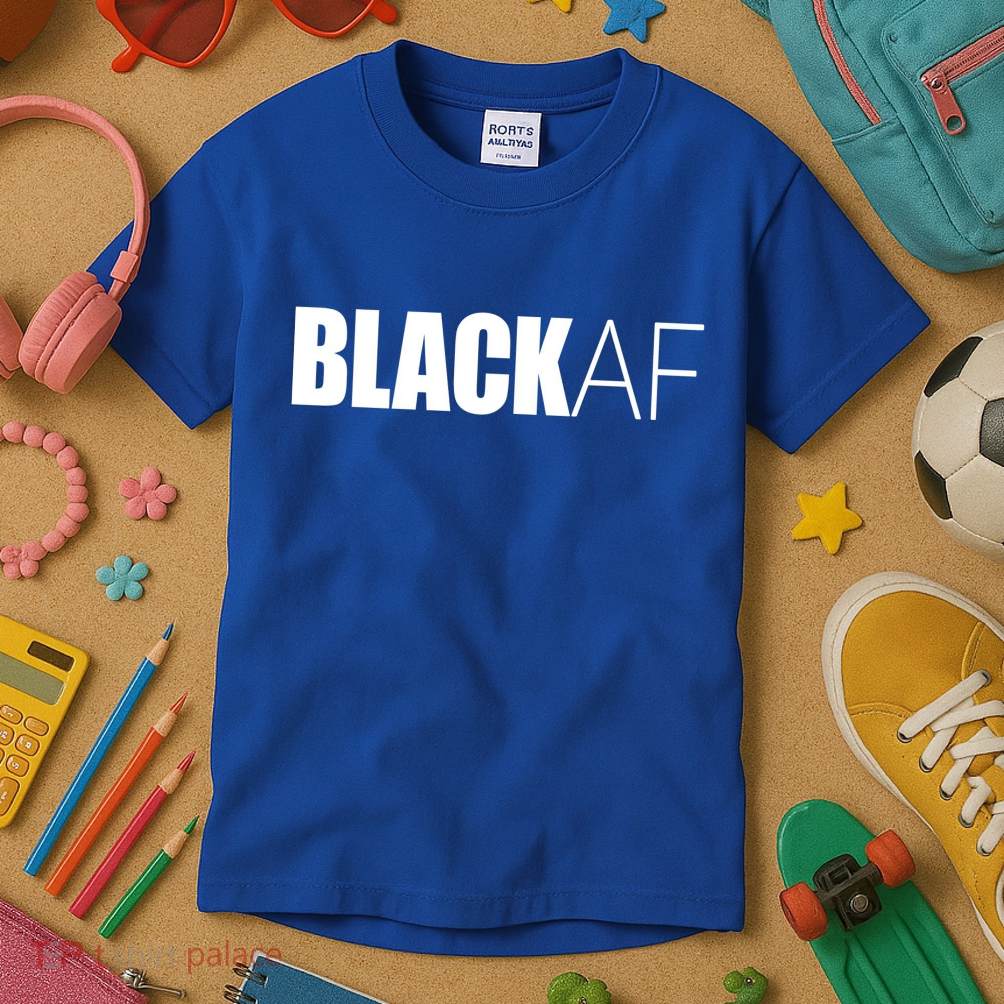 Black Af Blackaf African American Pride History Month Cute Gift Kids T-Shirt