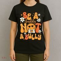 Be A Buddy Not A Bully Unity Day Orange Anti Bullying T-Shirt thumb 4