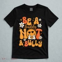 Be A Buddy Not A Bully Unity Day Orange Anti Bullying T-Shirt thumb 5