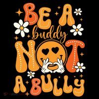 Be A Buddy Not A Bully Unity Day Orange Anti Bullying Button thumb 1
