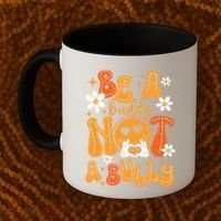 Be A Buddy Not A Bully Unity Day Orange Anti Bullying Coffee Mug thumb 2