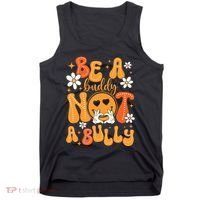 Be A Buddy Not A Bully Unity Day Orange Anti Bullying Tank Top thumb 0