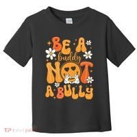 Be A Buddy Not A Bully Unity Day Orange Anti Bullying Toddler T-Shirt thumb 0
