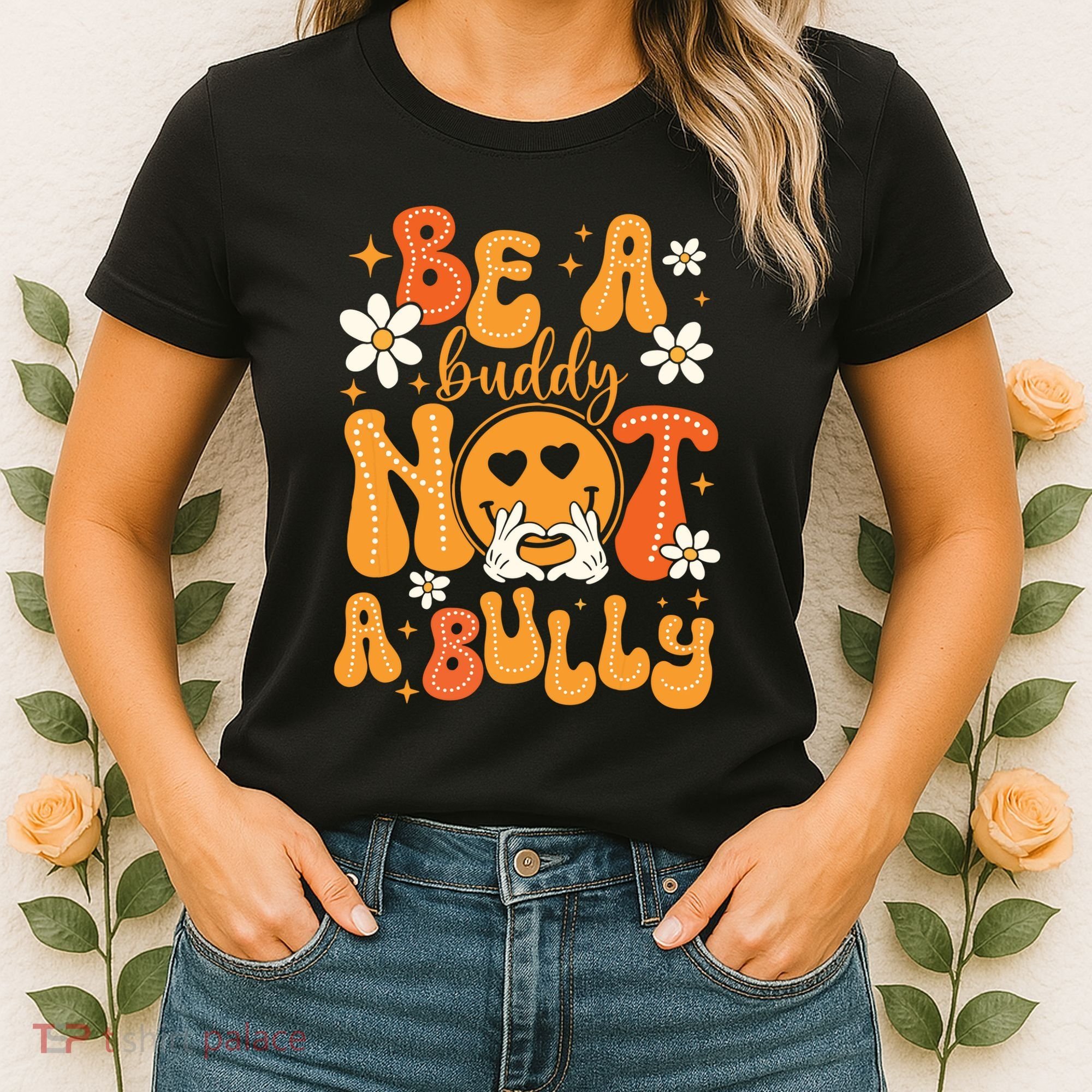 Be A Buddy Not A Bully Unity Day Orange Anti Bullying Women's T-Shirt