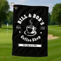 Bill And Bob's Coffee Shop Aa Recovery Gift Great Gift Golf Towel thumb 1