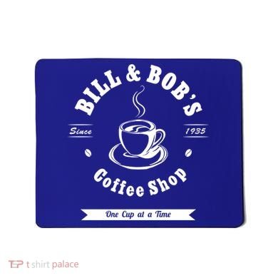 Bill And Bob's Coffee Shop Aa Recovery Gift Great Gift Mousepad