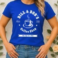 Bill And Bob's Coffee Shop Aa Recovery Gift Great Gift Women's T-Shirt thumb 2