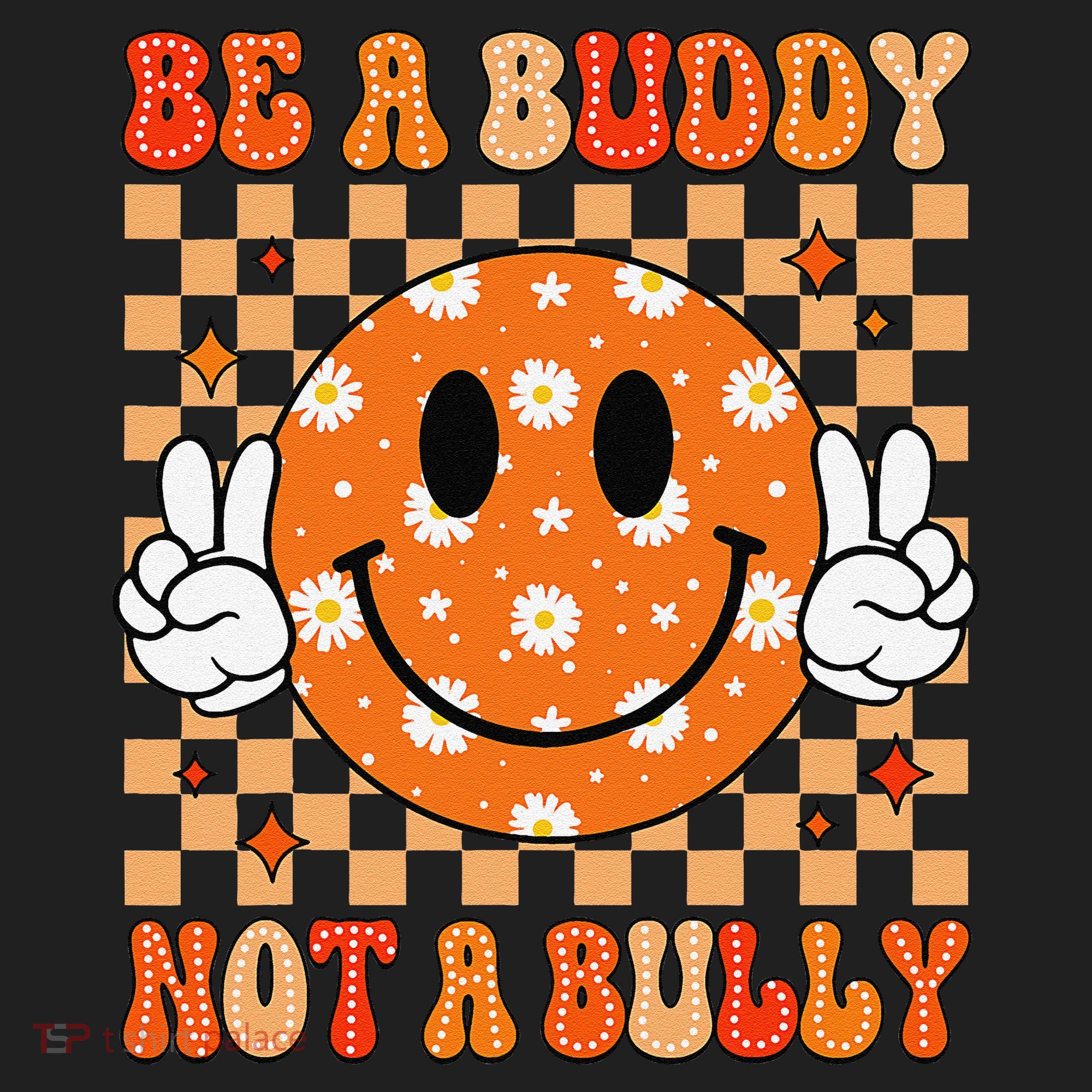 Be A Buddy Not A Bully Unity Day Orange Anti Bullying Gift Women's Sweatshirt