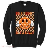 Be A Buddy Not A Bully Unity Day Orange Anti Bullying Gift Sweatshirt thumb 0